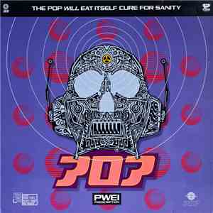 Pop Will Eat Itself - Cure For Sanity flac download