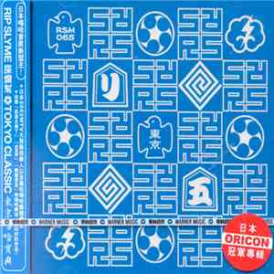 Rip Slyme - Tokyo Classic flac download
