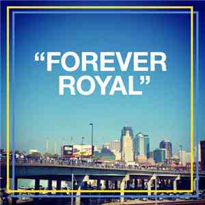 Sam & Dan Billen And Ryan Pinkston - Forever Royal flac download