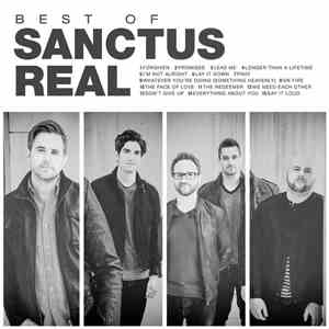 Sanctus Real - Best Of Sanctus Real flac download