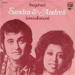 Sandra & Andres - Love Is All Around / You Got Soul flac download