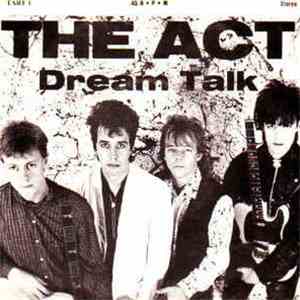 The Act  - Dream Talk flac download