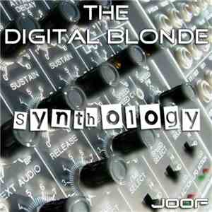 The Digital Blonde - Synthology flac download