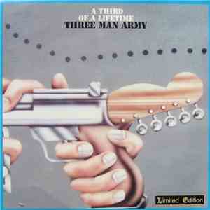 Three Man Army - A Third Of A Lifetime flac download