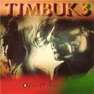 Timbuk 3 - Edge Of Allegiance flac download