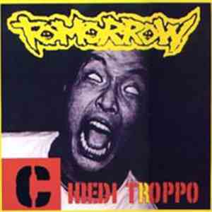 Tomorrow  - Chiedi Troppo flac download