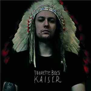 Tourette Boys - Kaiser flac download