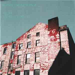 Wave Machines - I Hold Loneliness flac download