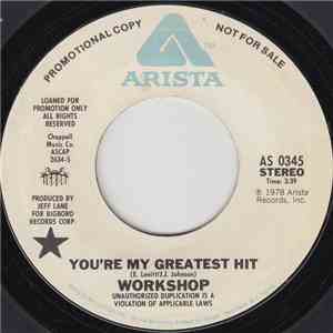 Workshop  - You're My Greatest Hit flac download