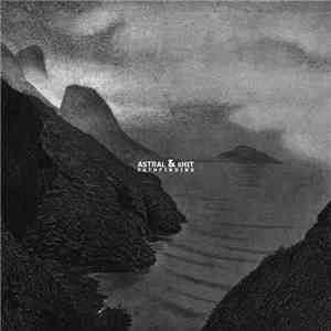 Astral & Shit - Pathfinding flac download