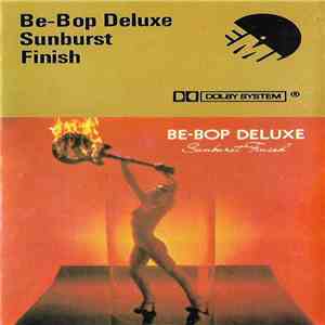 Be-Bop Deluxe - Sunburst Finish flac download