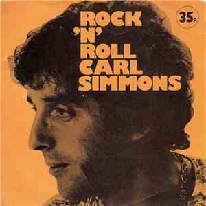 Carl Simmons  - Portrait Of A Rock Star flac download