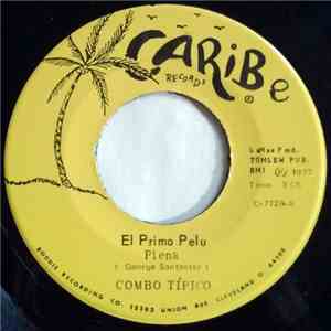 Combo Tipico - El Primo Pelu / Mensaje En La Navidad flac download