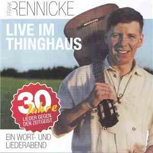 Frank Rennicke - Live Im Thinghaus flac download