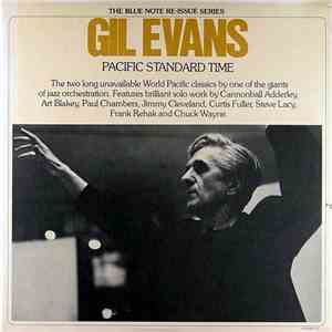 Gil Evans - Pacific Standard Time flac download
