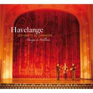 Havelange  - Les Habits Du Dimanche flac download