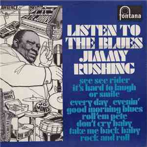 Jimmy Rushing - Listen To The Blues flac download