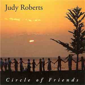 Judy Roberts - Circle Of Friends flac download