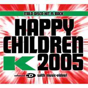 K  - Happy Children 2005 flac download