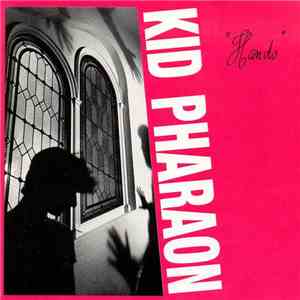 Kid Pharaon - Hands flac download