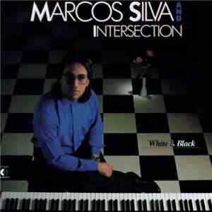 Marcos Silva And Intersection  - White & Black flac download