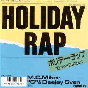 M.C. Miker "G" & Deejay Sven - Holiday Rap flac download