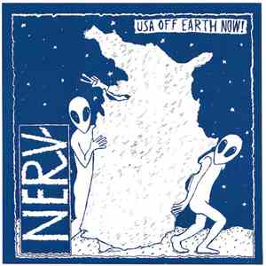 Nerv  - USA Off Earth Now! flac download