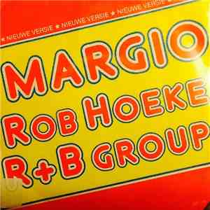 Rob Hoeke R + B Group - Margio flac download