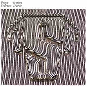 Roger Sanchez - Another Chance flac download