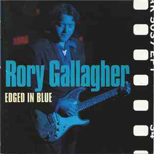 Rory Gallagher - Edged In Blue flac download