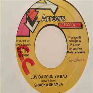 Shaka Shamba - Luv Da Soun Ya Bad flac download