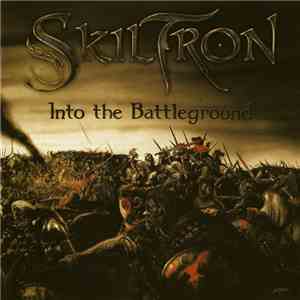 Skiltron - Into The Battleground flac download