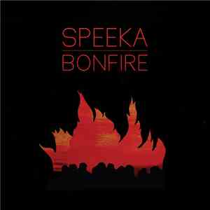 Speeka - Bonfire flac download