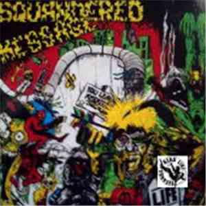Squandered Message - Life flac download