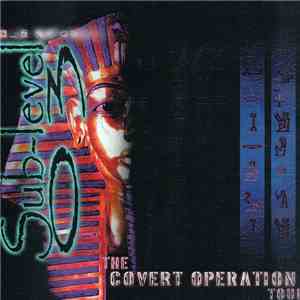 Sub Level 03 - Live: The Covert Operation Tour flac download