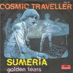 Sumeria - Cosmic Traveller / Golden Tears flac download