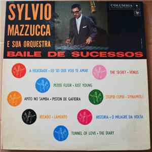 Sylvio Mazzucca E Sua Orquestra - Baile De Sucessos flac download