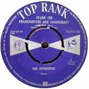 The Intruders  - Frankfurters And Sauerkraut / Creepin' flac download