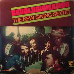 The New Swing Sextet - Revolucionando flac download