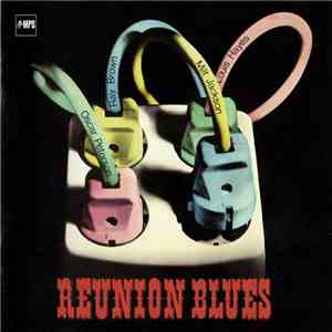 The Oscar Peterson Trio With Milt Jackson - Reunion Blues flac download