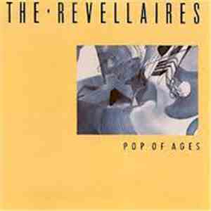 The Revellaires - Pop Of Ages flac download