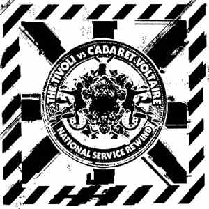The Tivoli Vs Cabaret Voltaire - National Service Rewind flac download