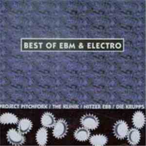 Various - Best Of EBM & Electro Vol. 1 flac download