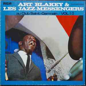 Art Blakey & Les Jazz-Messengers - Au Club Saint-Germain / Vol. 1 à 3 flac download