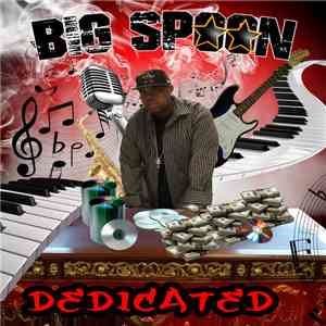 Big Spoon - Dedicated flac download
