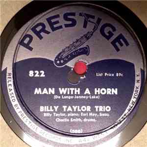Billy Taylor Trio - Man With A Horn / Let's Get Away From It All flac download