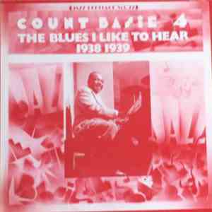 Count Basie - The Blues I Like To Hear (1938 1939) flac download