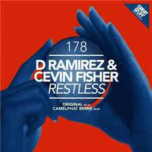 D Ramirez & Cevin Fisher - Restless flac download