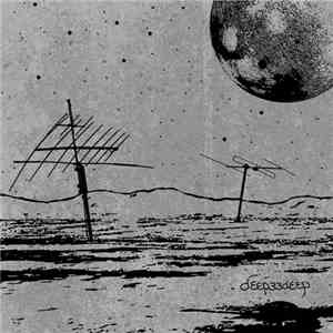 Deep  - Deepeedeep flac download