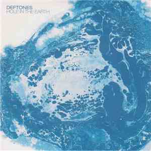 Deftones - Hole In The Earth flac download